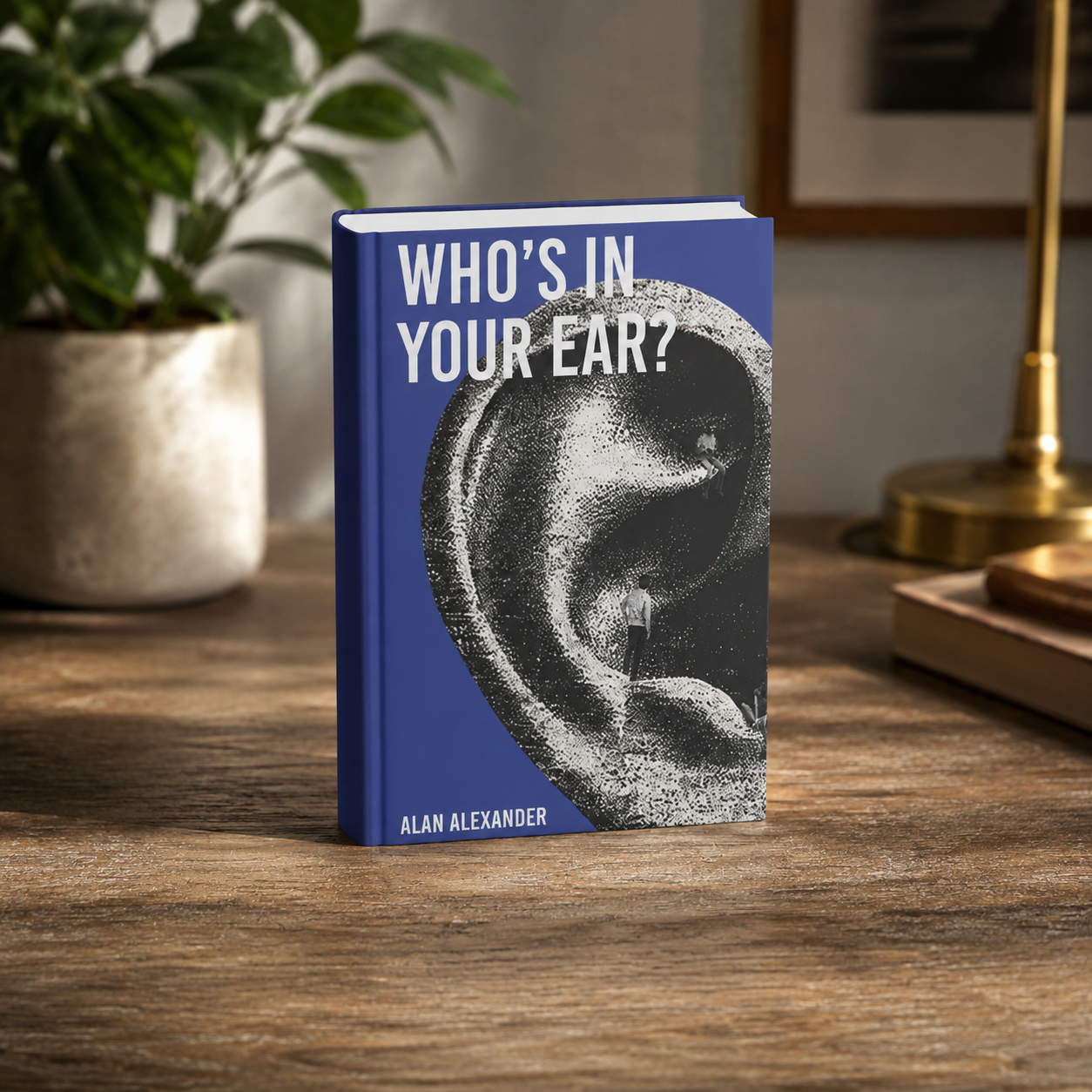 PRE-ORDER Who's In Your Ear? Paperback