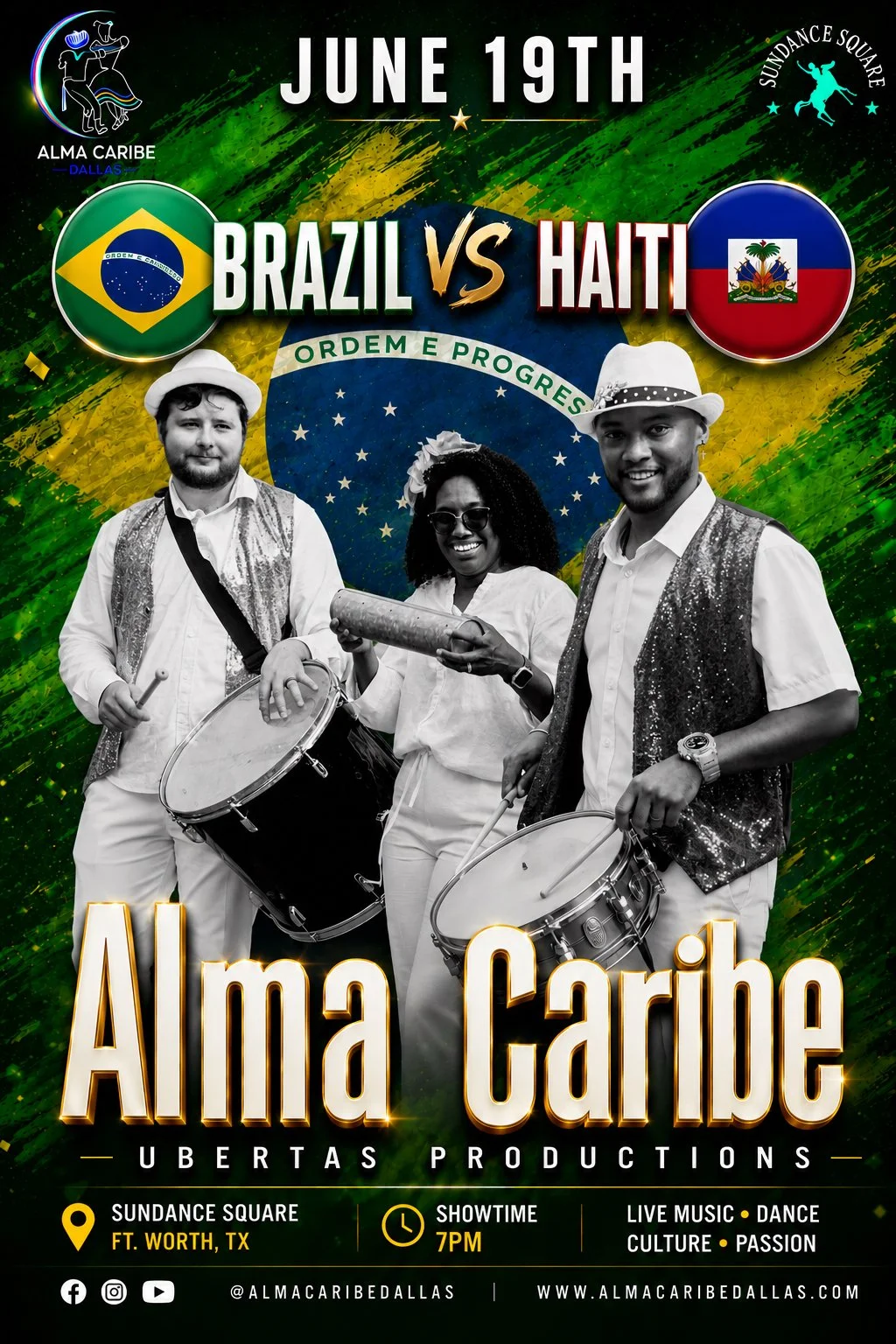Event poster for a June 19th celebration at Sundance Square in Fort Worth, Texas, featuring a Brazil versus Haiti soccer match, with a colorful background, a Brazil flag, a Haiti flag, and a black-and-white photo of three musicians playing drums and percussion.