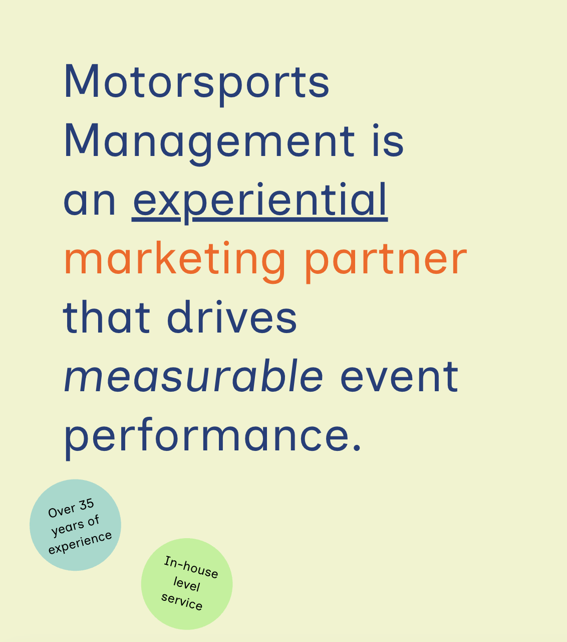 Graphic with text explaining motorsports management as an experiential marketing partner that drives measurable event performance, including two circles stating over 35 years of experience and in-house level service.
