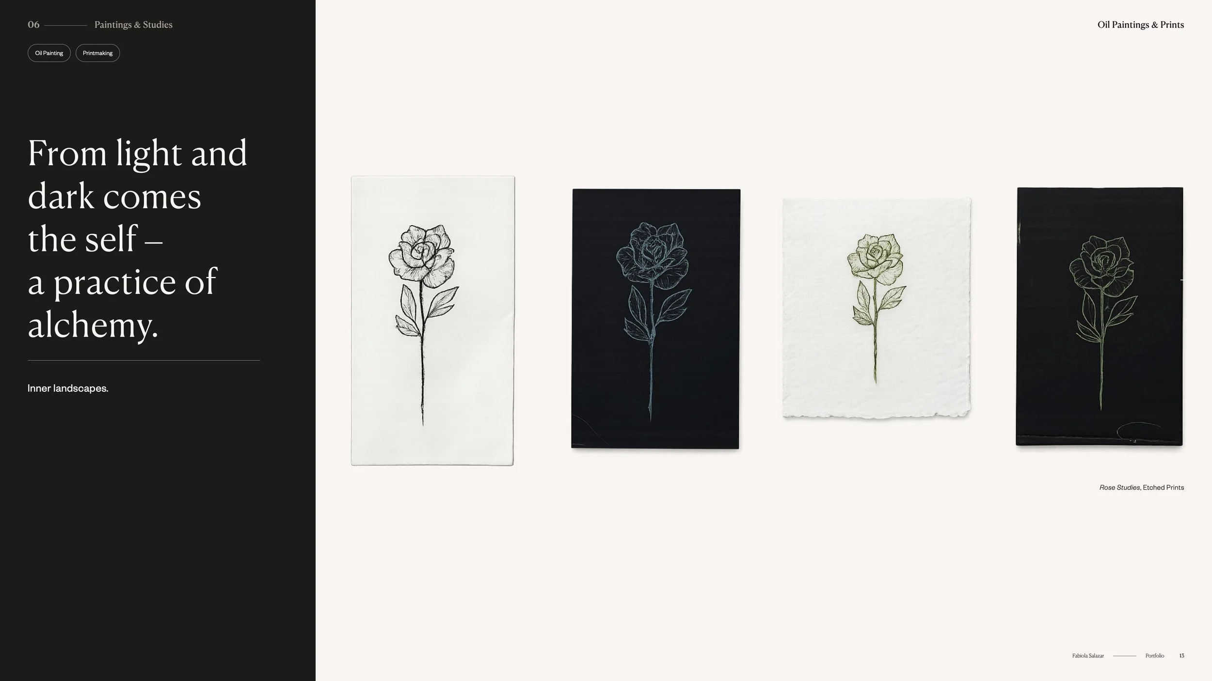 Rose Studies, a series of original paintings exploring transformation and personal growth.