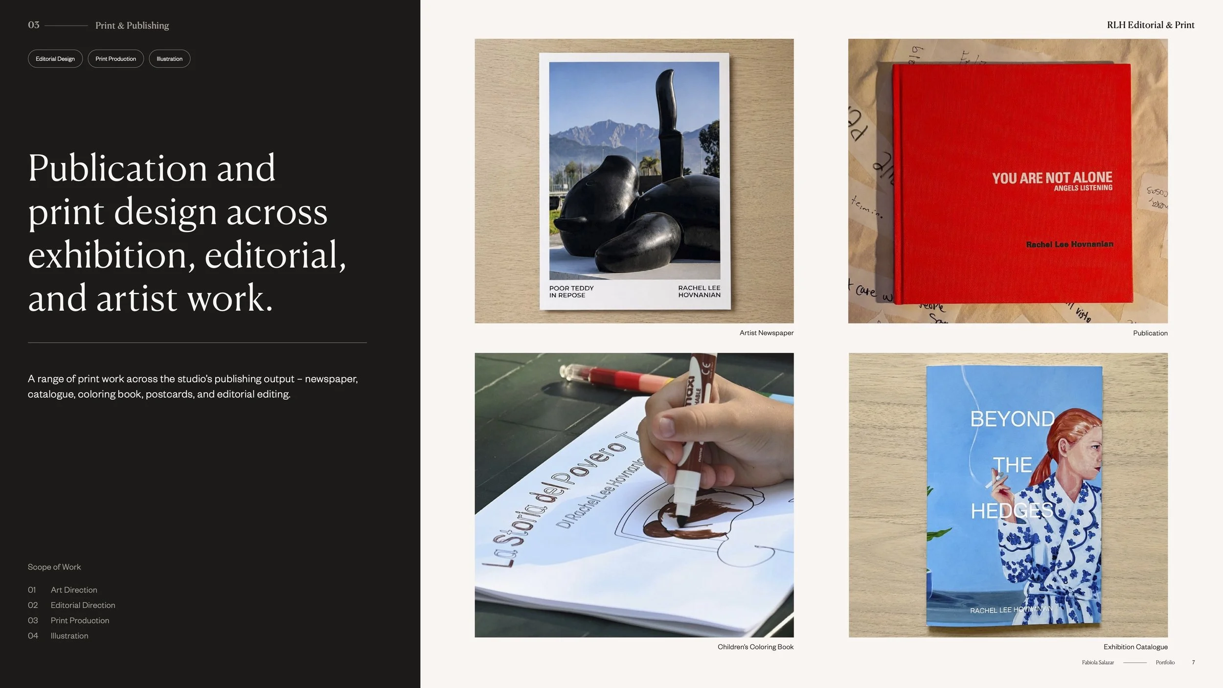 Print and publishing work featuring contemporary art books, exhibition catalogs, and editorial materials.