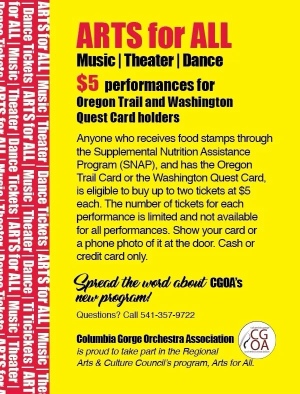 A poster advertising Arts for All, promoting music, theater, and dance performances for $5 for Oregon Trail and Washington Quest Card holders, organized by the Columbia Gorge Orchestra Association.