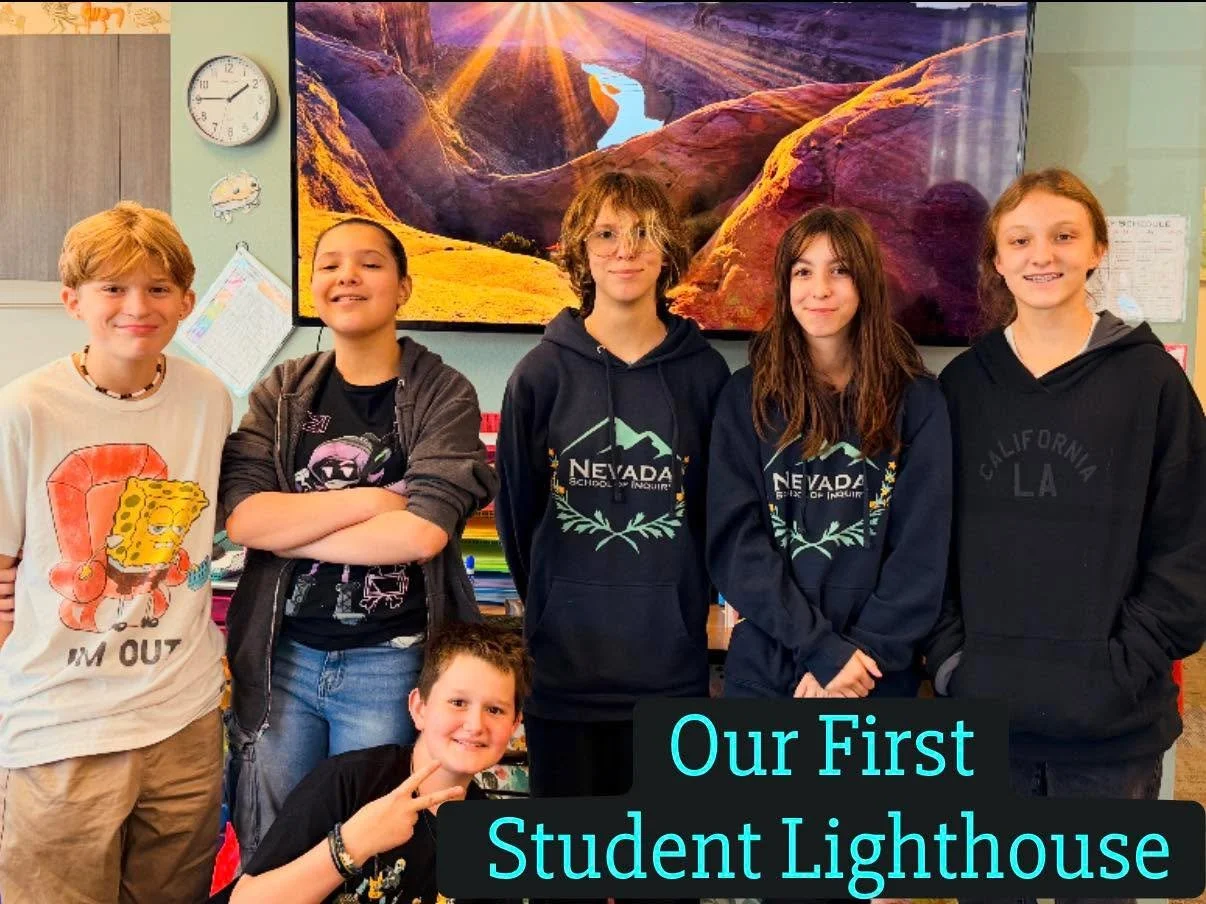 We are proud to announce our very first Student Lighthouse team. These 6 middle schoolers are going to help take leadership and the 7 Habits to the next level at NVSI. 

We're proud to announce the Nevada School of Inquiry Student Lighthouse Team, a 