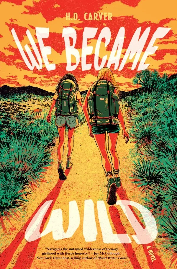We Became Wild by H.D. Carver