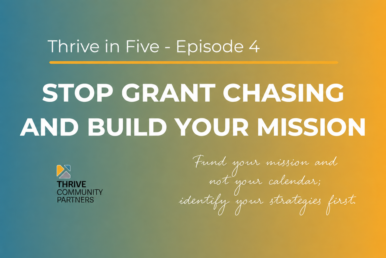 Transforming Your Approach to Grant Funding