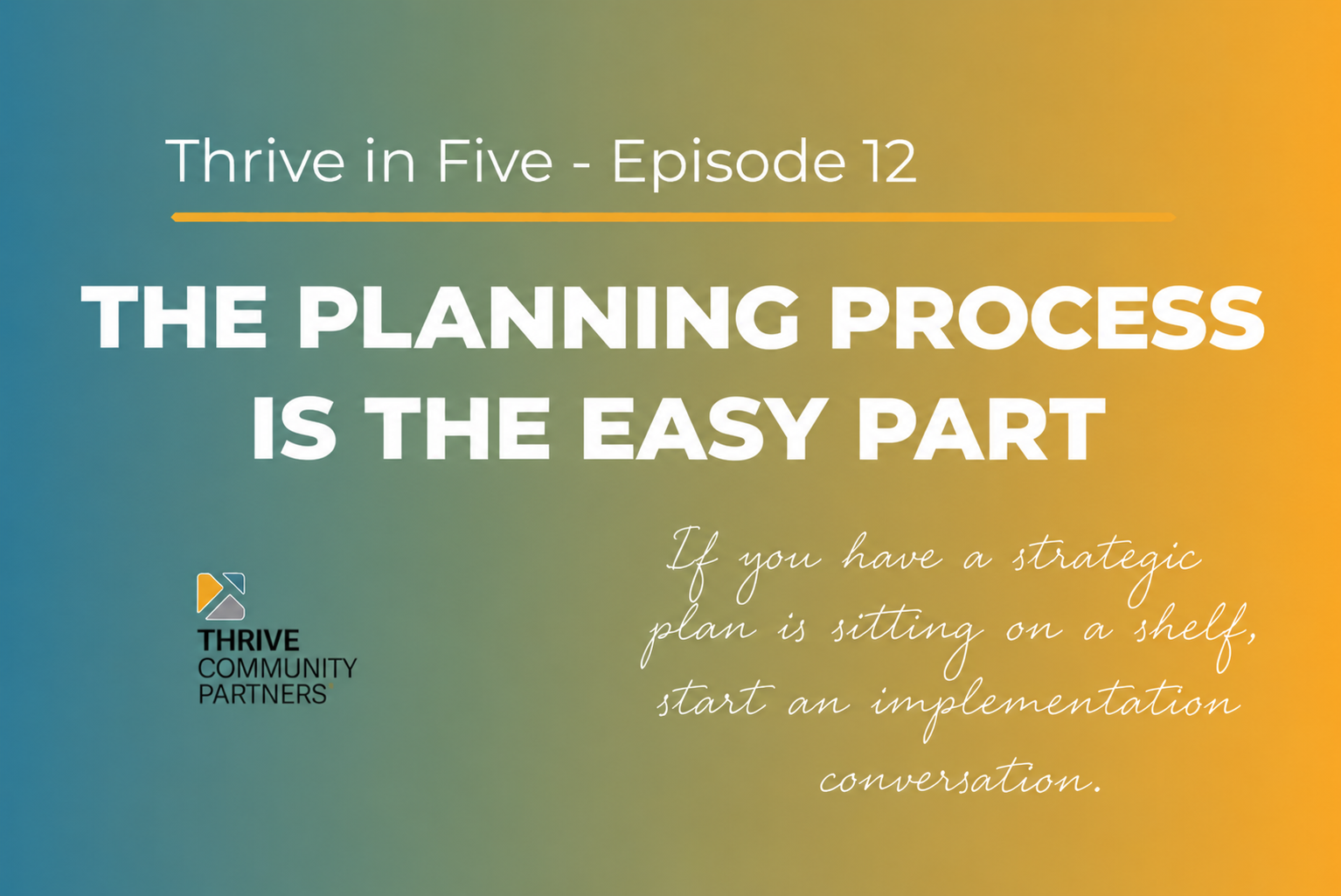 Turning Your Strategic Plan Into Action