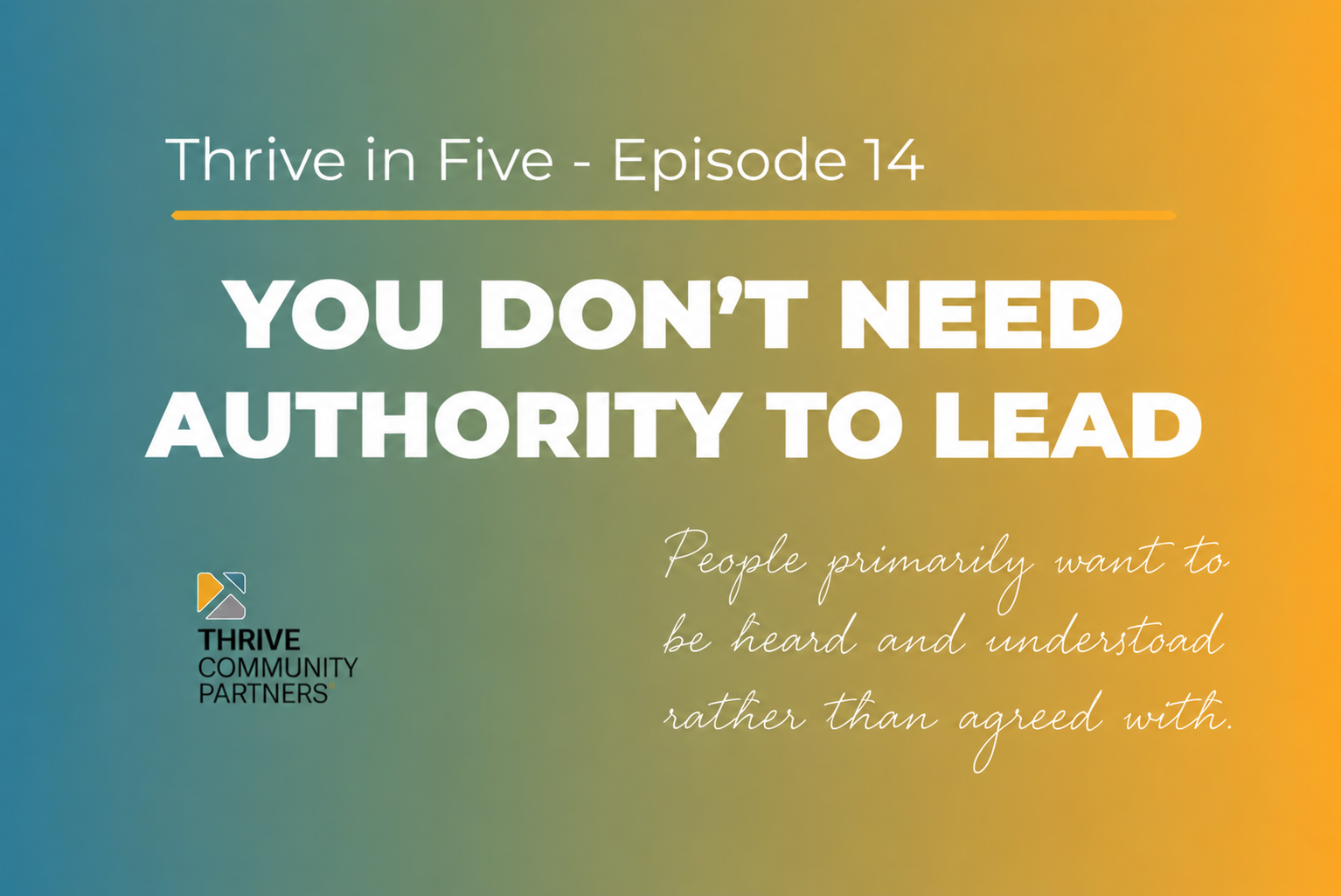 You Do Not Need Authority to Lead