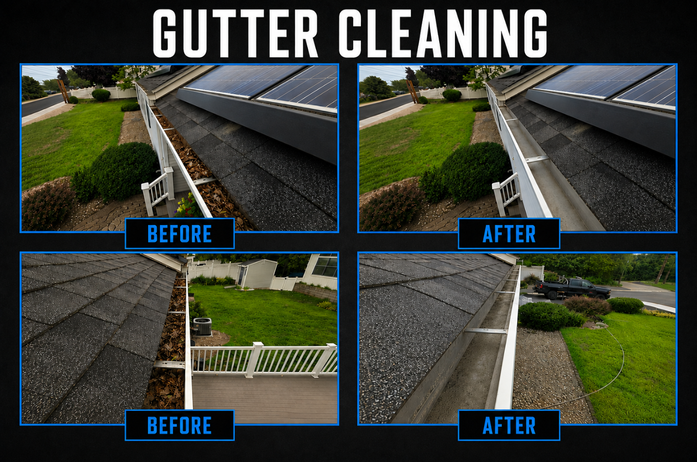 Comparison of gutter cleaning before and after. Top row shows gutters filled with leaves and debris before cleaning and clean gutters after. Bottom row shows roof with debris before cleaning and clean roof after, with a clear backyard in both after i