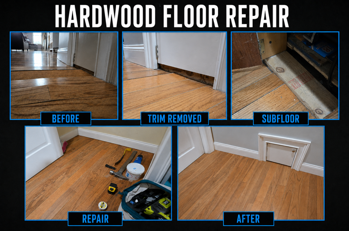 A collage demonstrating hardwood floor repair process, showing before, trim removal, subfloor, repair tools, and after completed flooring.