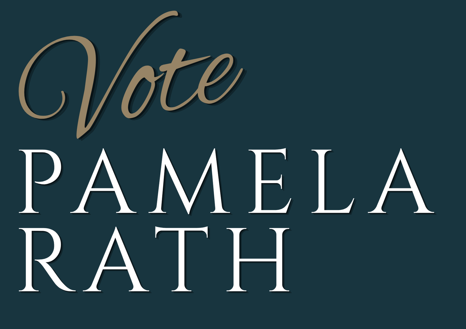 Vote Pamela Rath