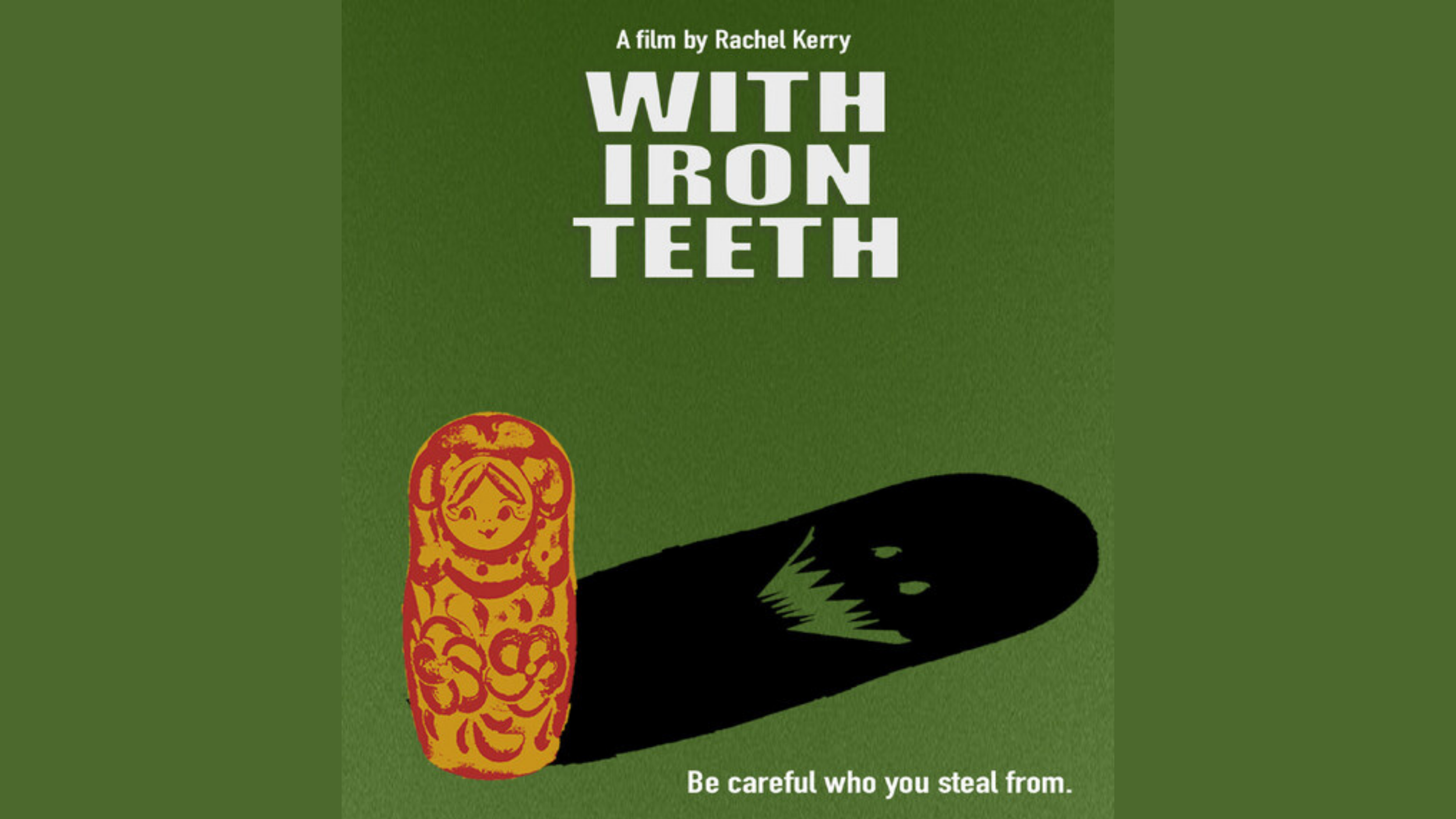 Book cover titled "With Iron Teeth" by Rachel Kerry, featuring a green background, a red Chinese lion dance figure, and a shadowy black figure of a moon.