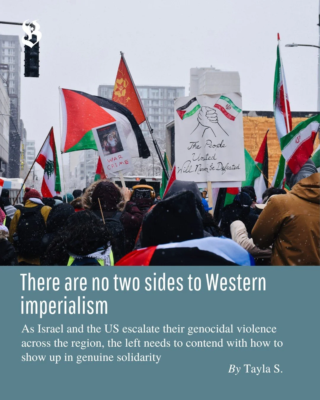 As Israel and the U.S. escalate their genocidal violence across the region, the left needs to contend with how to show up in genuine solidarity.

In our Parting Shot, Tayla S. writes that arguments which oppose U.S. intervention while demanding regim