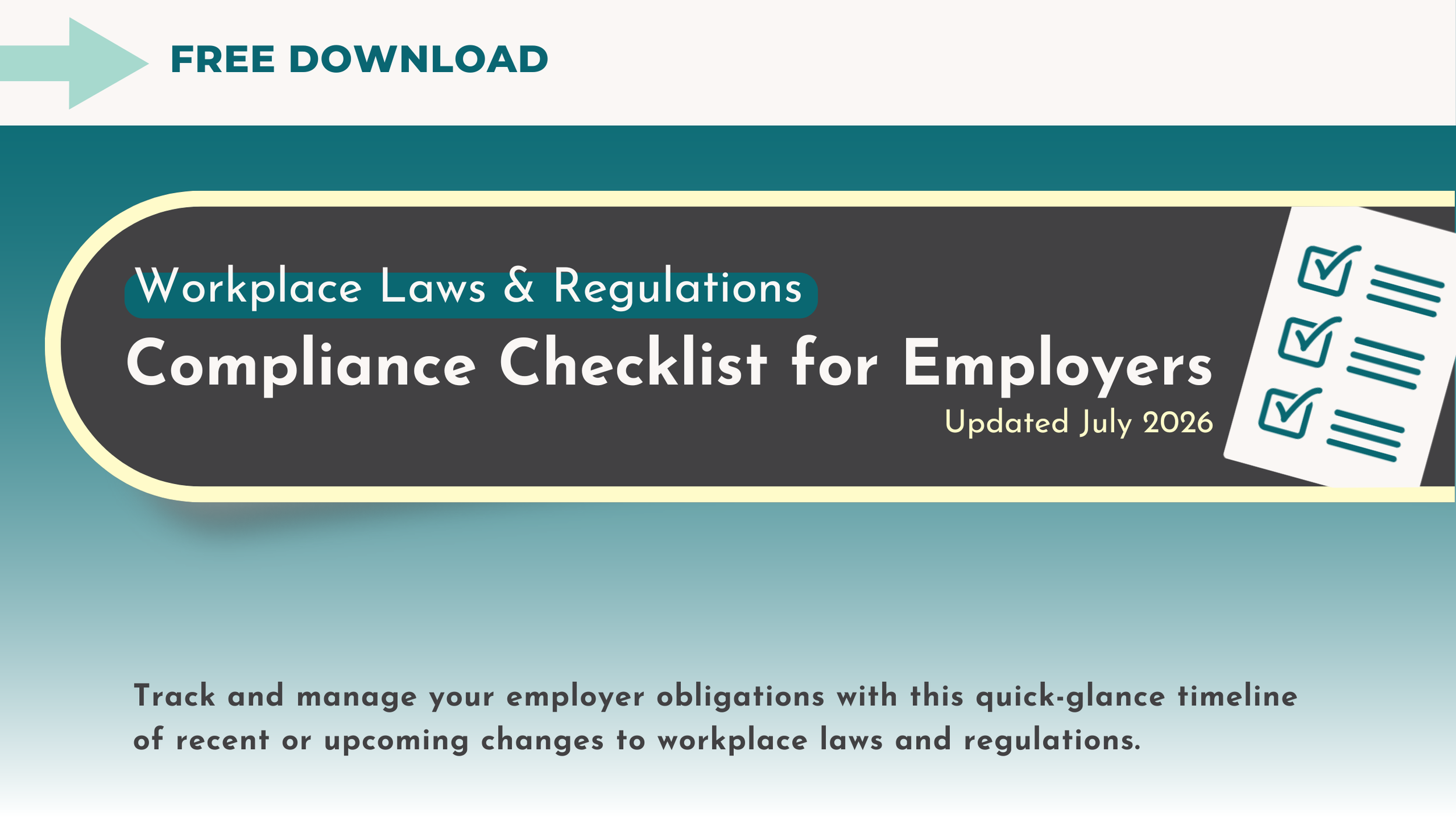 Cover page of a workplace laws and regulations compliance checklist guide, updated July 2026, featuring a checklist icon and a header promoting a free download.