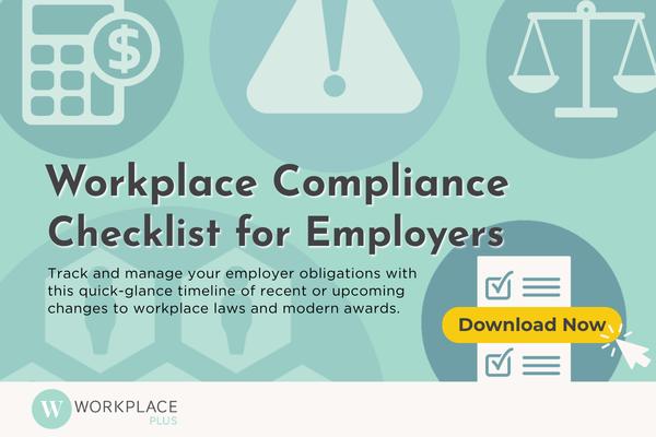 Changes to Workplace Laws &amp; Regulations