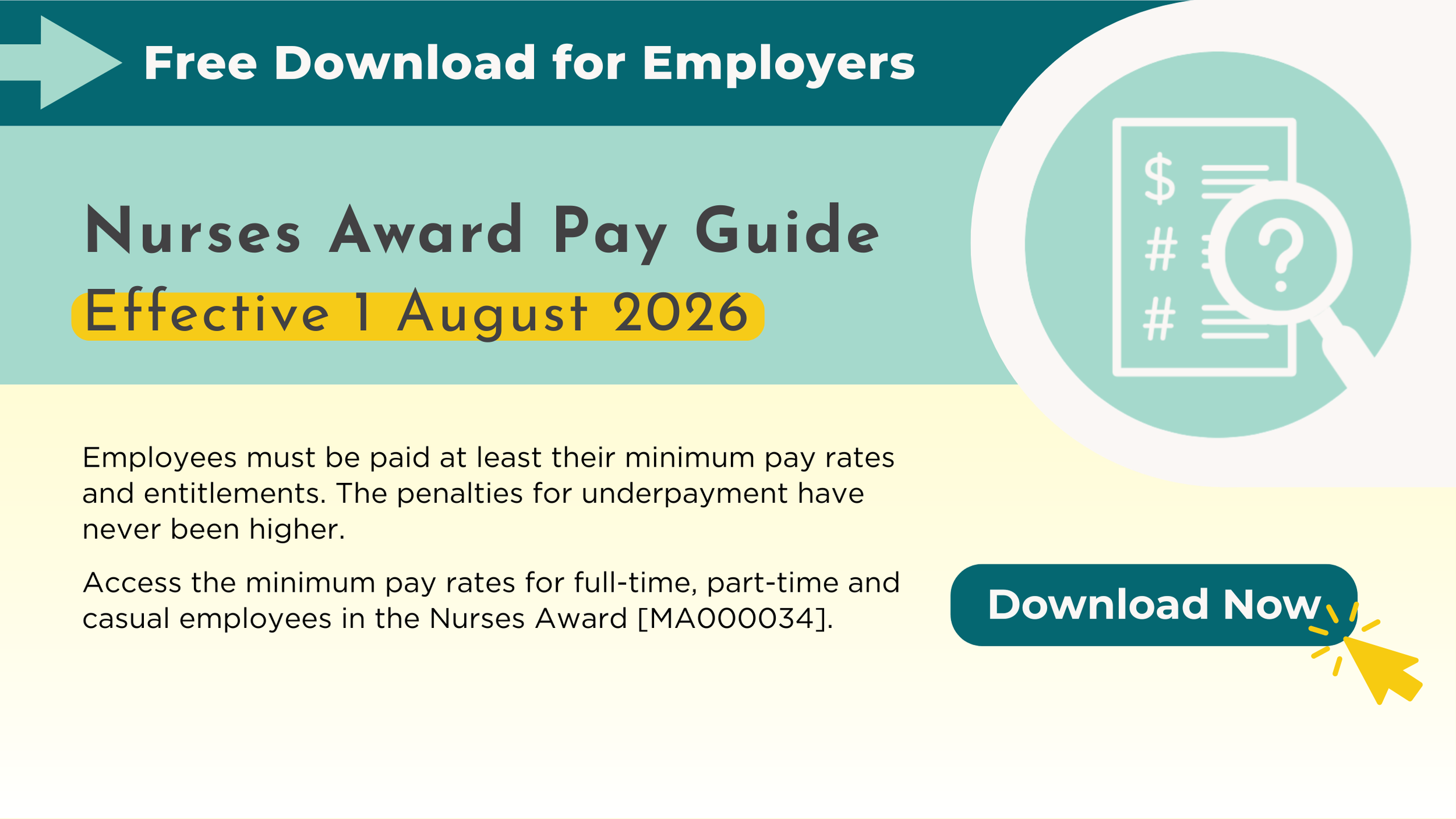 A digital flyer for a free nurses award pay guide download, effective August 1, 2026, with an icon of a magnifying glass over a document, and a yellow cursor clicking a button.