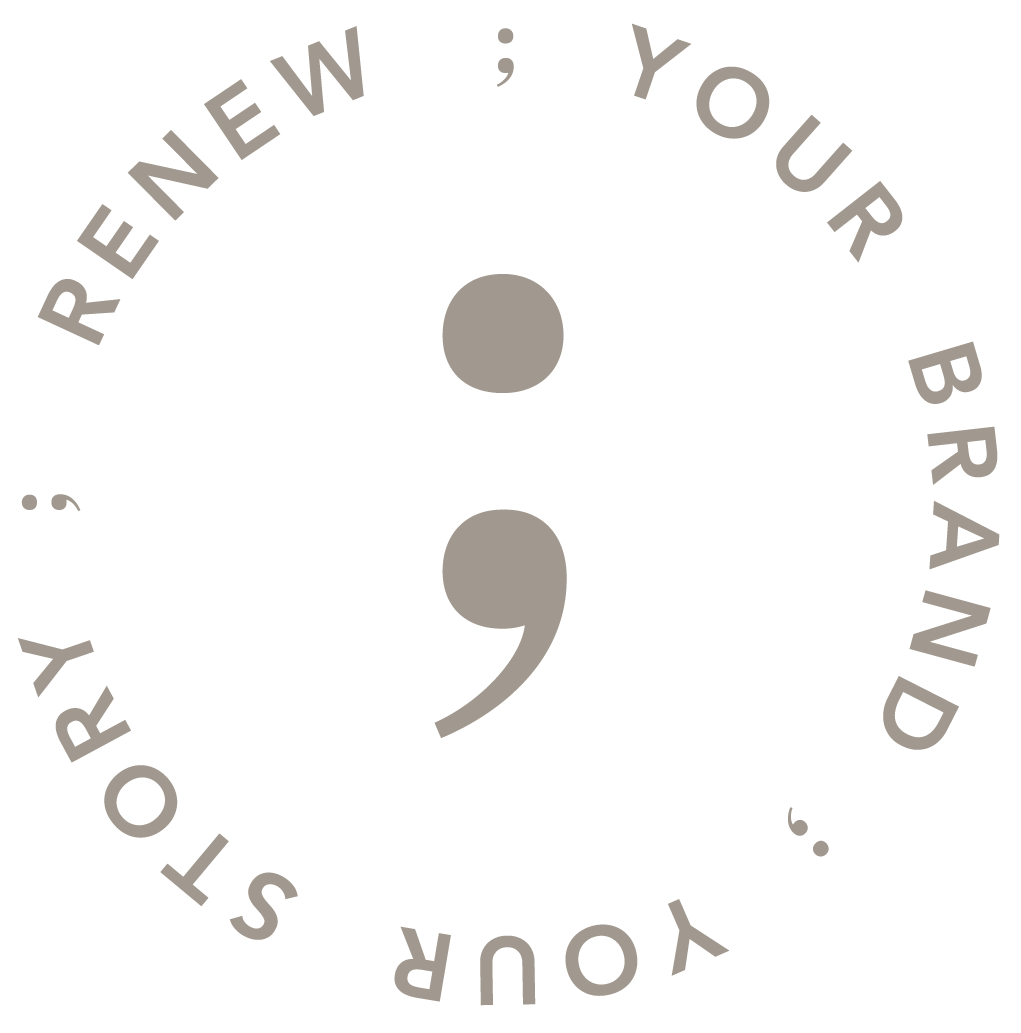 Renewed Marketing semicolon brand mark — Renew Your Brand, Your Story