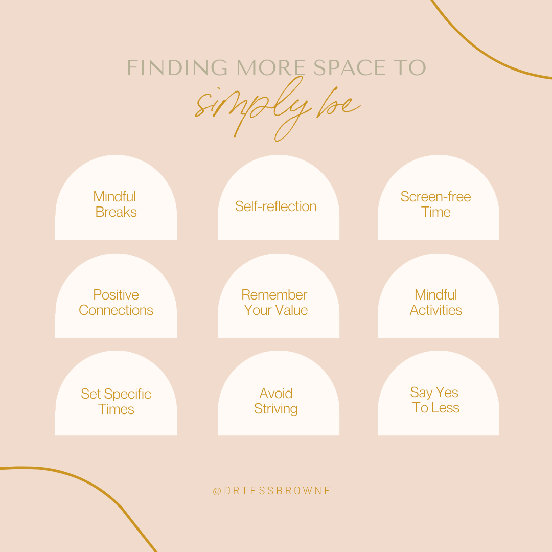 List of 9 ways to incorporate more 'being' into life