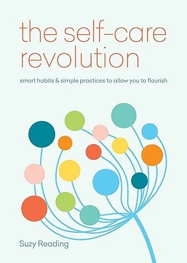 Cover of a book titled "The Self-Care Revolution" by Suzy Reading, featuring colorful interconnected circles