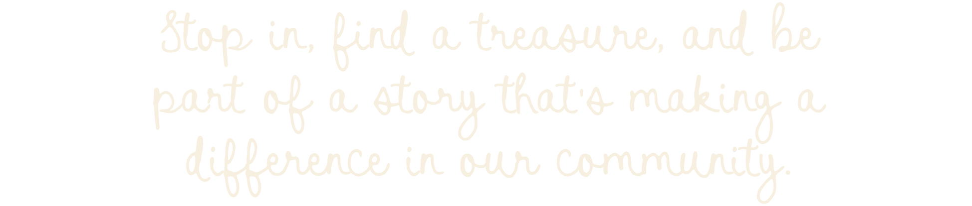 Inspirational quote about making a difference in the community.