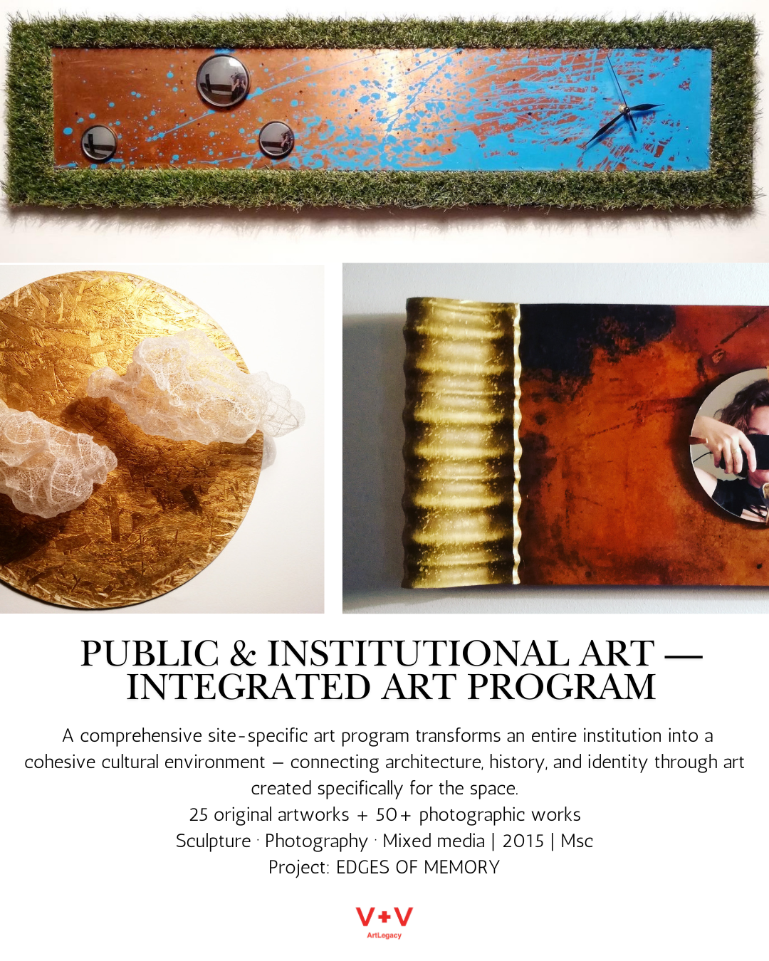 Promotional poster for public and institutional art program titled "Edges of Memory," featuring three art pieces: a rectangular sculpture with a moss border and paint splashes, a gold circular artwork with two transparent organic forms, and a mixed media piece with gold ribbed texture and a photo of a woman taking a selfie.