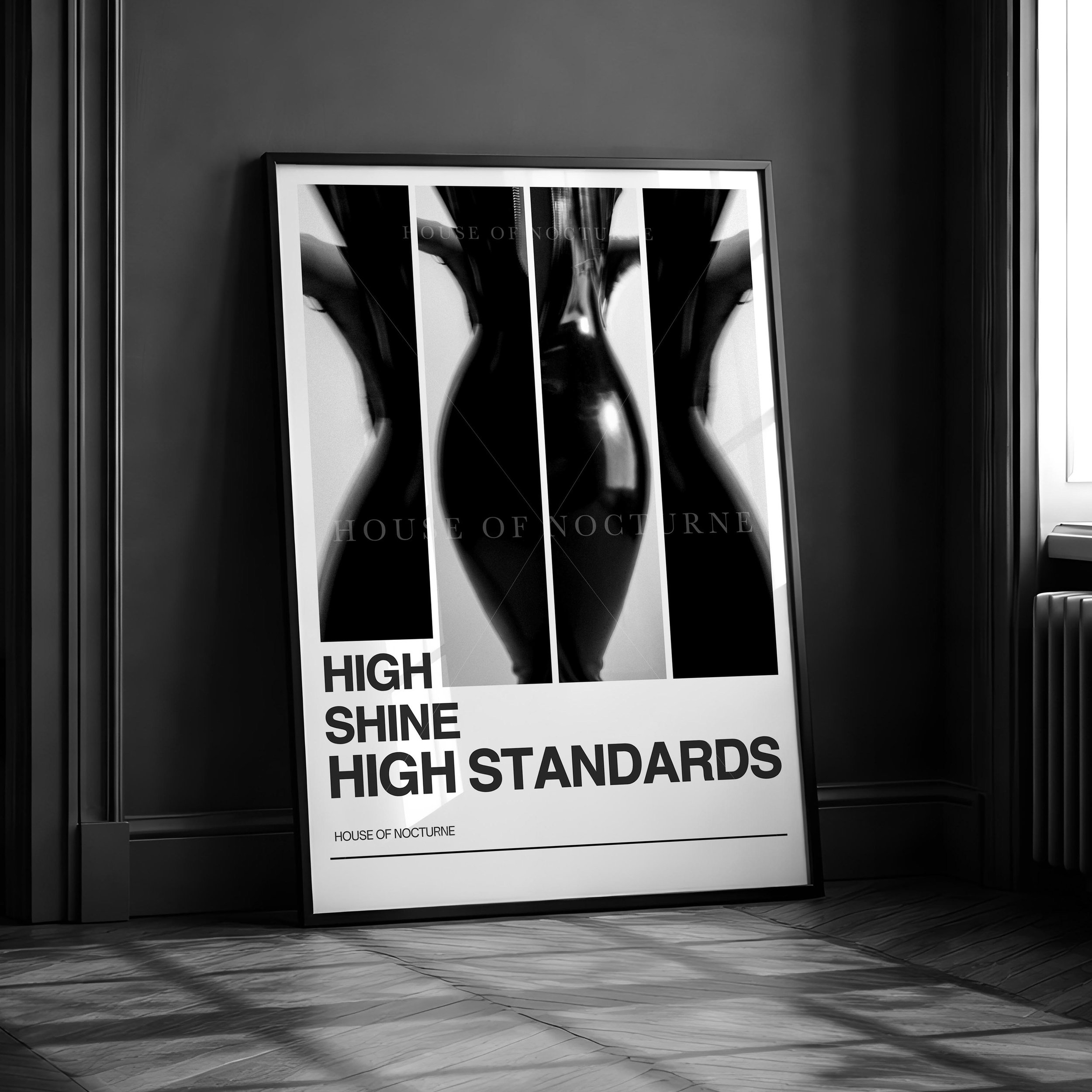 High Shine, High Standard Latex Poster
