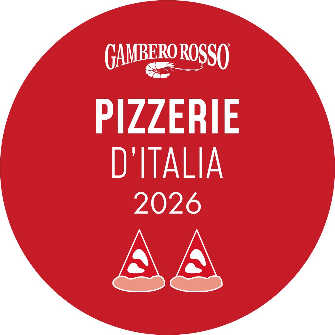 Logo di una pizzeria italiana chiamata Gambero Rosso, con un'illustrazione di due fette di pizza e l'anno 2026.