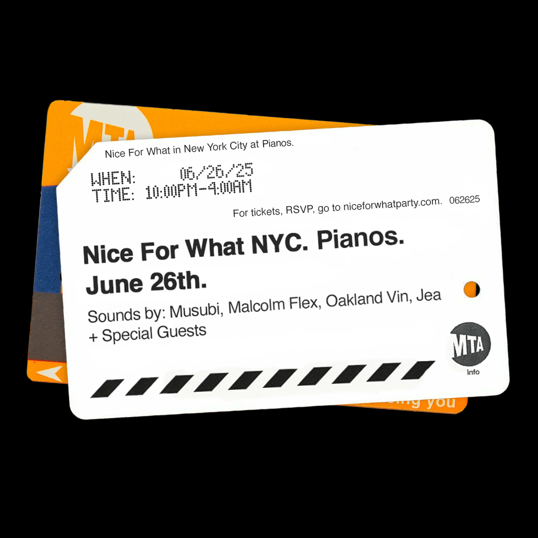 Flyer Design for Nice For What Event