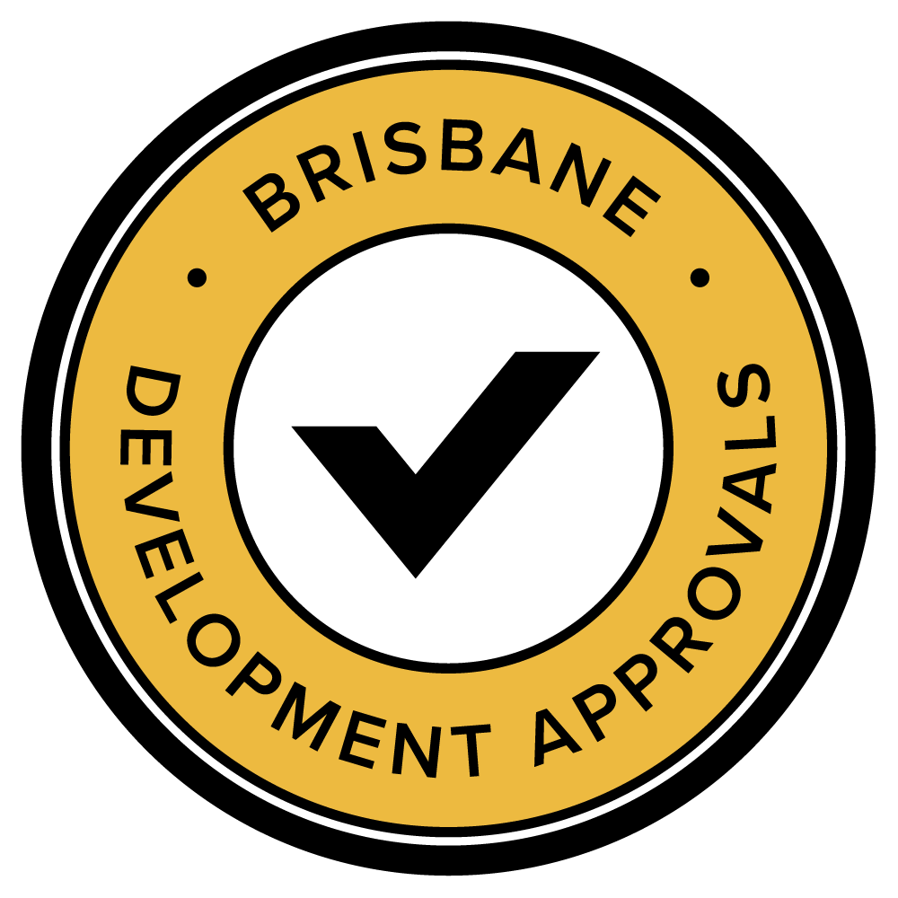 Gold and black circular badge with a black check mark in the center. The badge reads 'Brisbane Development Approval' around the outer edge.