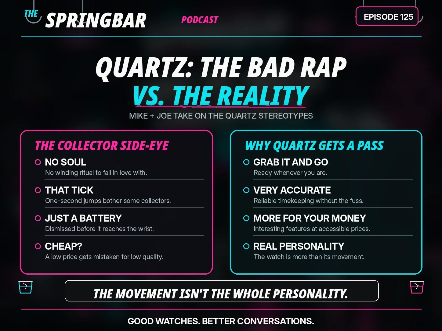 Quartz watch myths versus benefits, comparing collector criticisms about soul and ticking seconds hands with quartz accuracy, convenience and affordability.