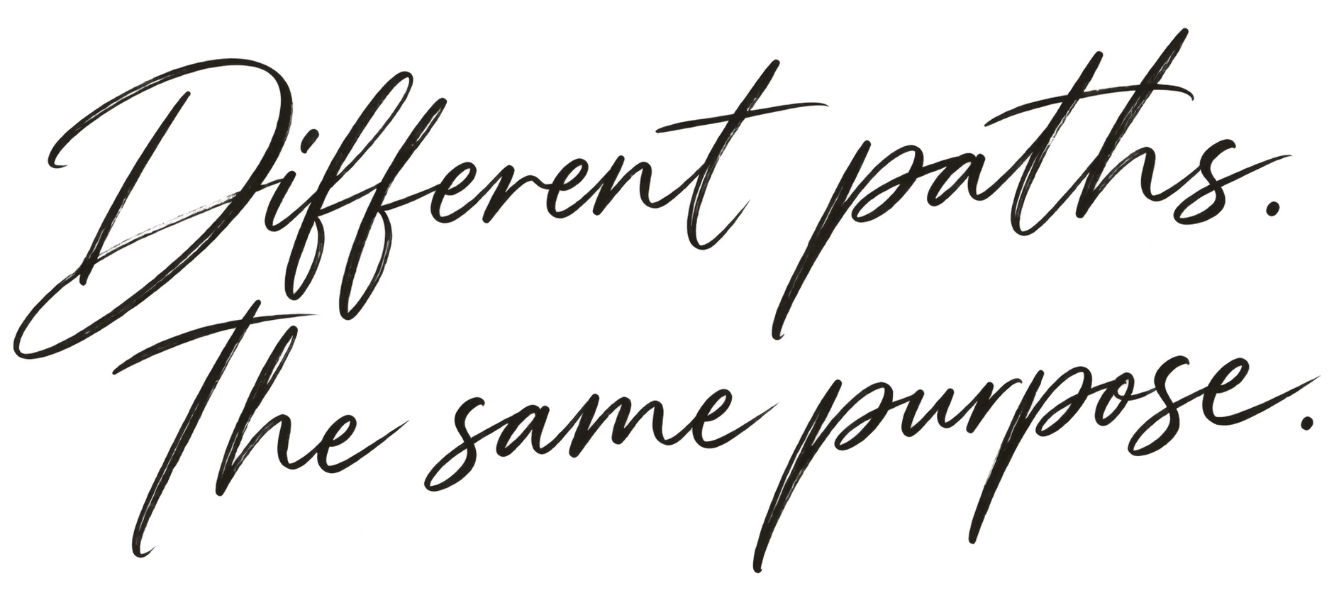 Handwritten phrase Different Paths, Same Purpose on vintage parchment.