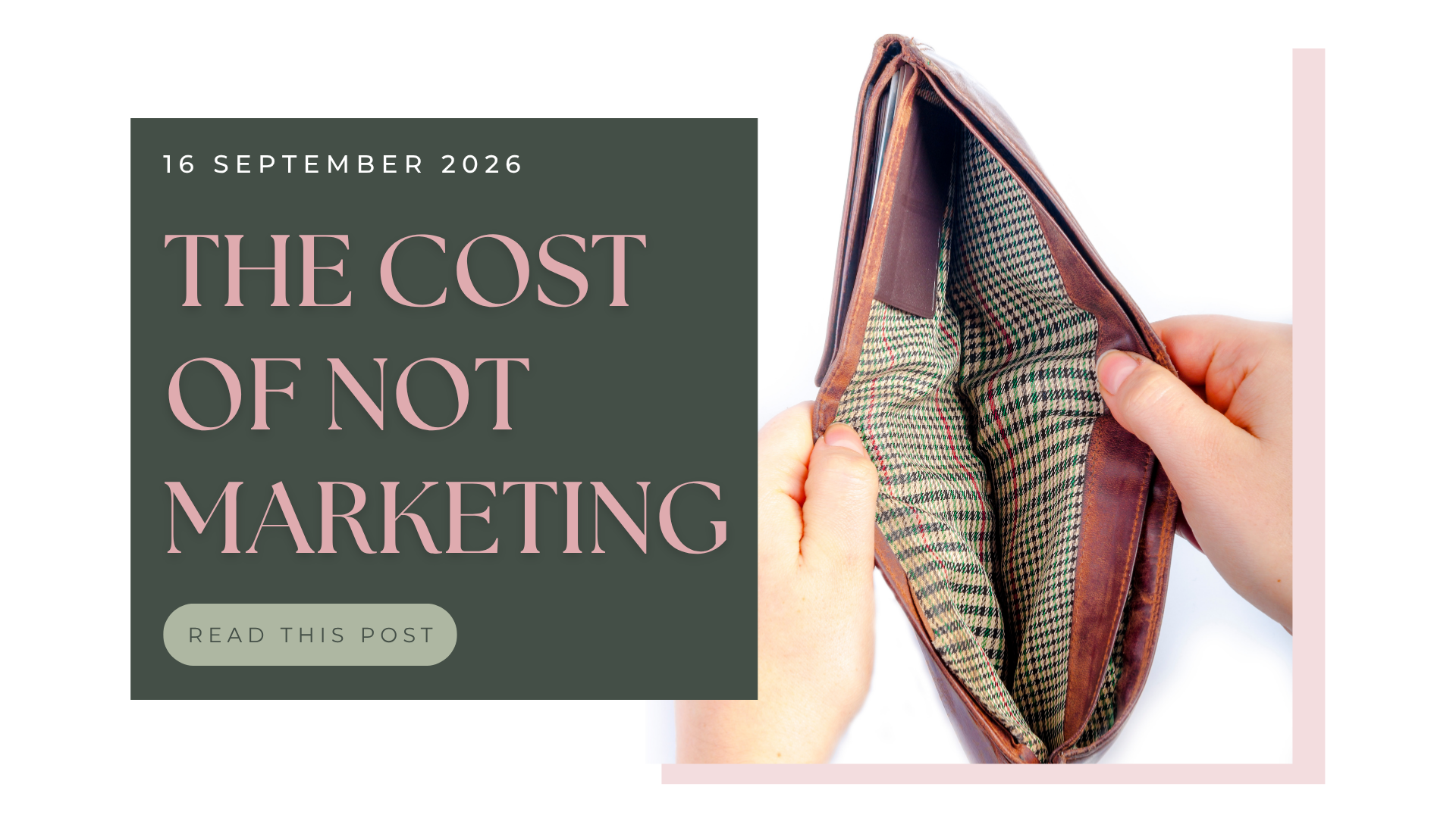 The Cost of Not Marketing