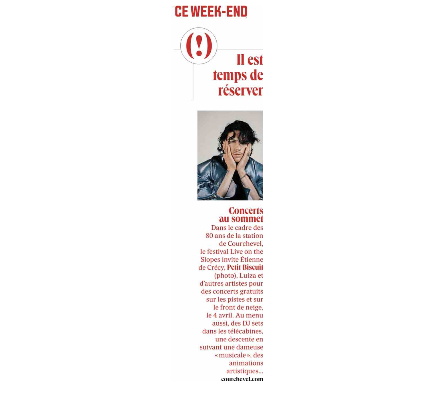 Affiche promotionnelle en français pour un événement musical ce week-end avec une photo d'un homme avec les mains sur le visage, textes en rouge sur fond blanc, informant des concerts gratuits, avec mention du festival Live on the Slopes et invité Étienne de Crécy.