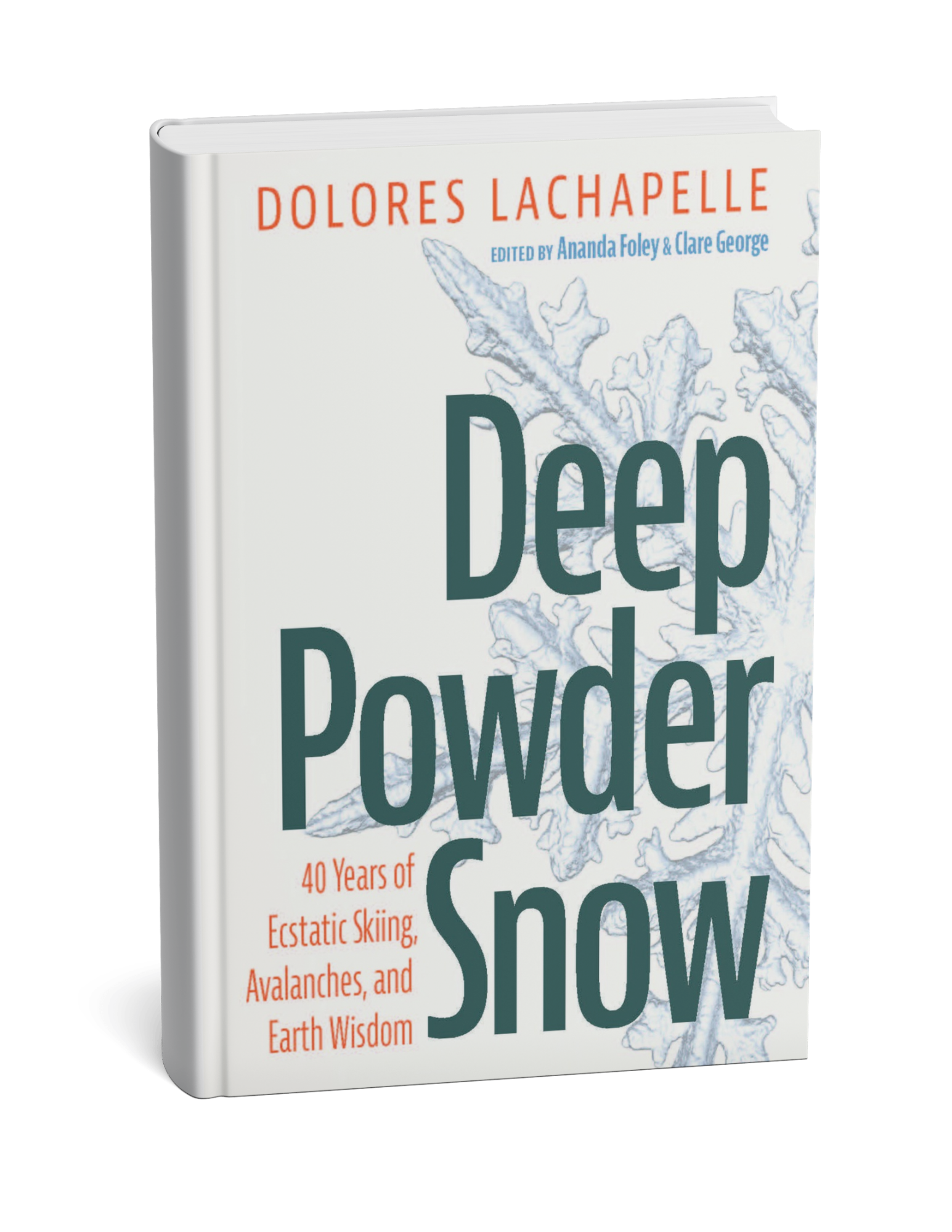 The cover of the new Deep Powder Snow edition features a rendering of a light blue snowflake in microscopic detail. The cover is white with teal and orange text.