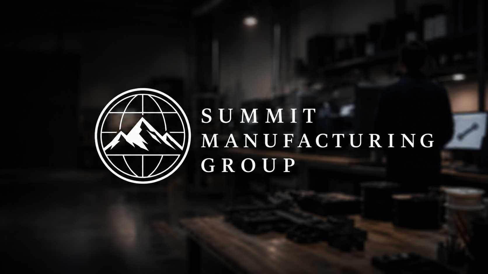 Logo overlay with mountains and globe, text reads 'Summit Manufacturing Group', background shows a dark workshop with a person working at a computer.