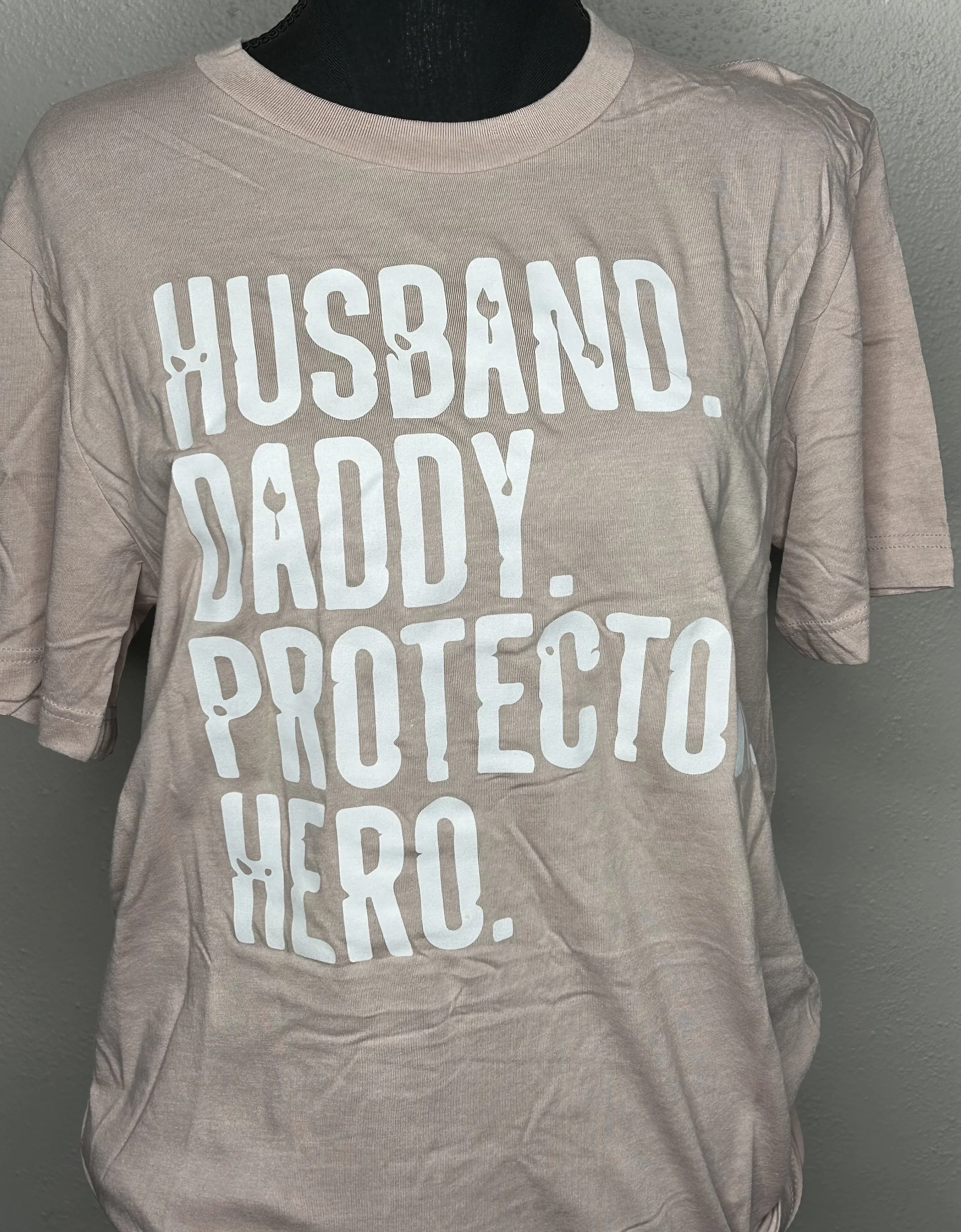 Husband, Daddy, Protector, Hero T-Shirt