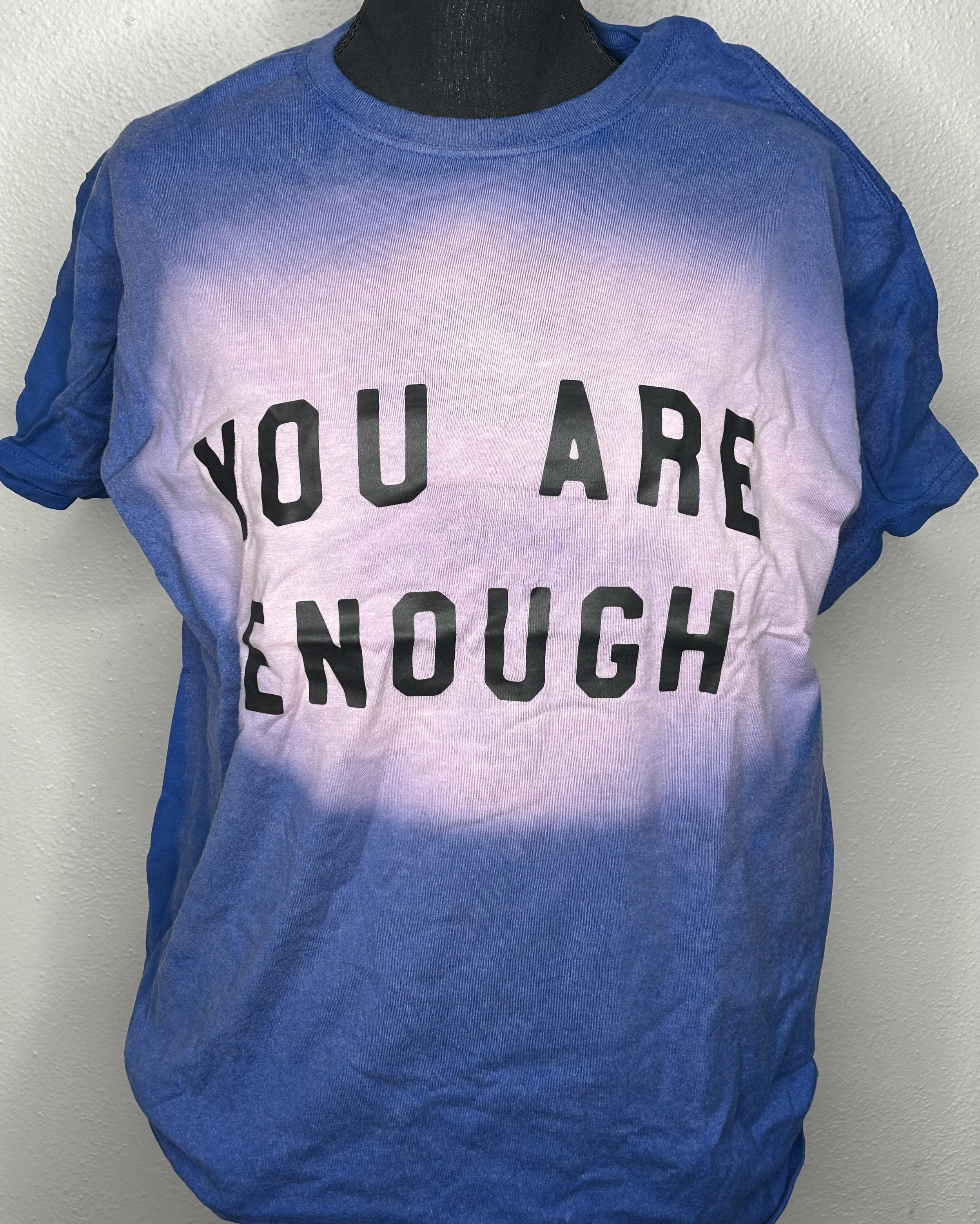 'You Are Enough' Gradient T-Shirt