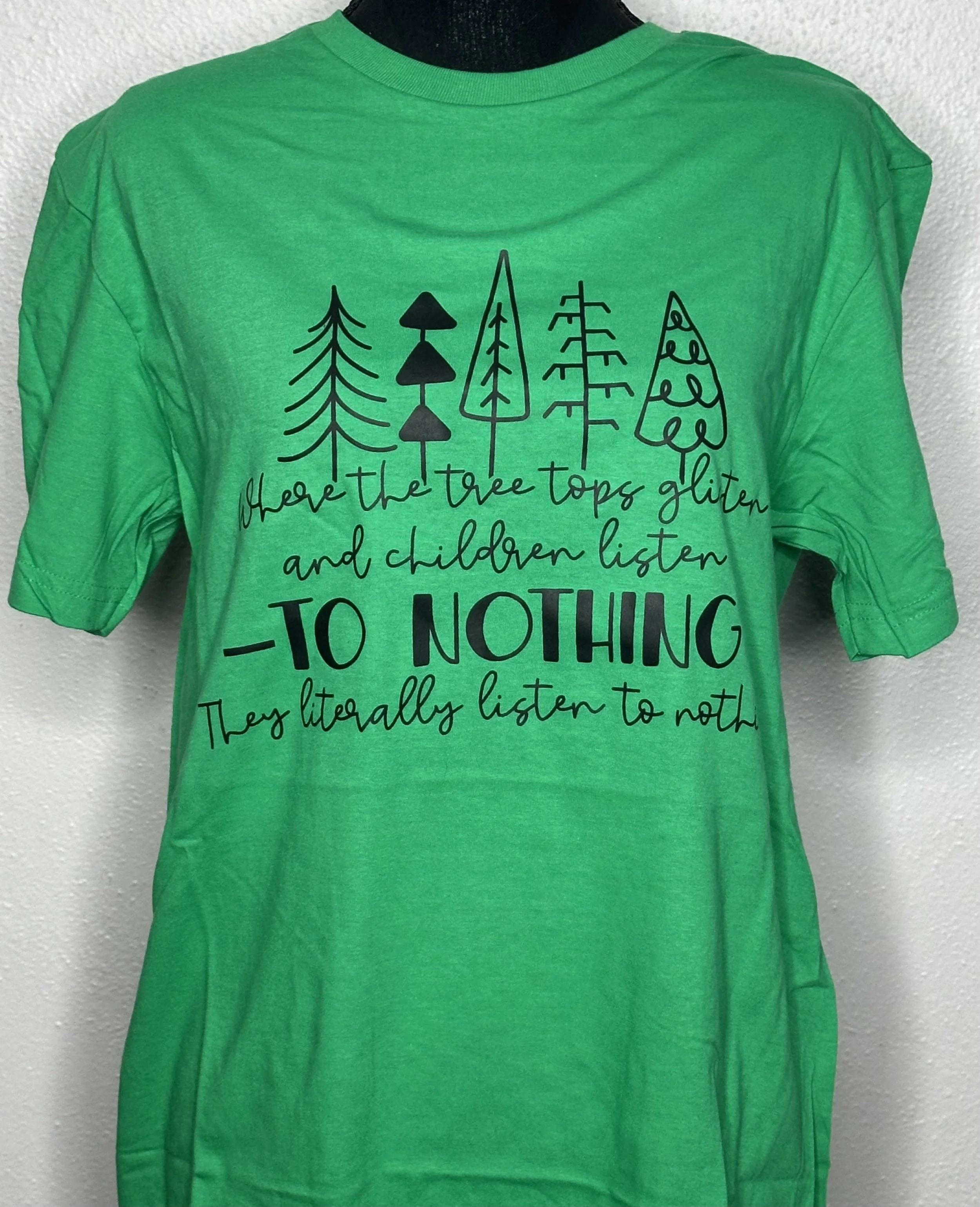 Children Listen  to Nothing- Graphic Tee