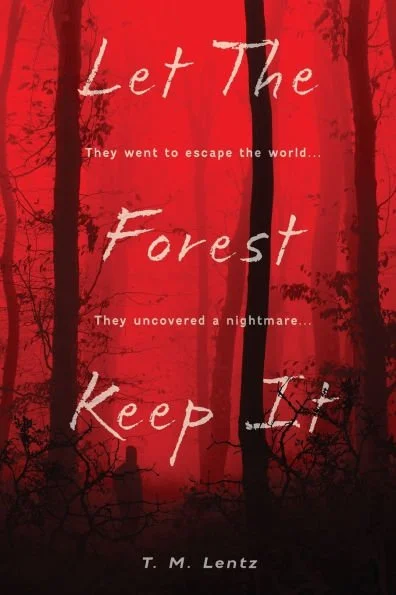 Let The Forest Keep It - Paperback