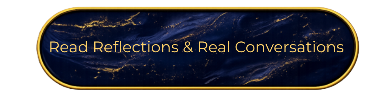 Read Reflections & Real Conversations button