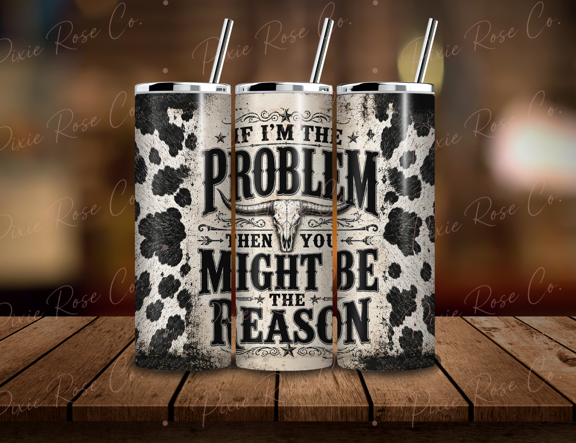 'If I'm the Problem?' Stainless Steel Tumbler