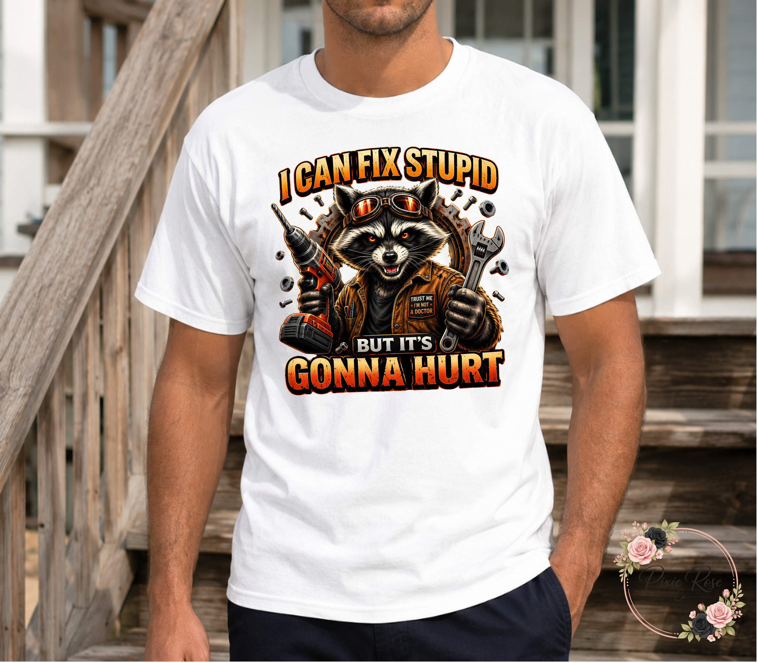 I Can Fix Stupid Funny Adult T-Shirt