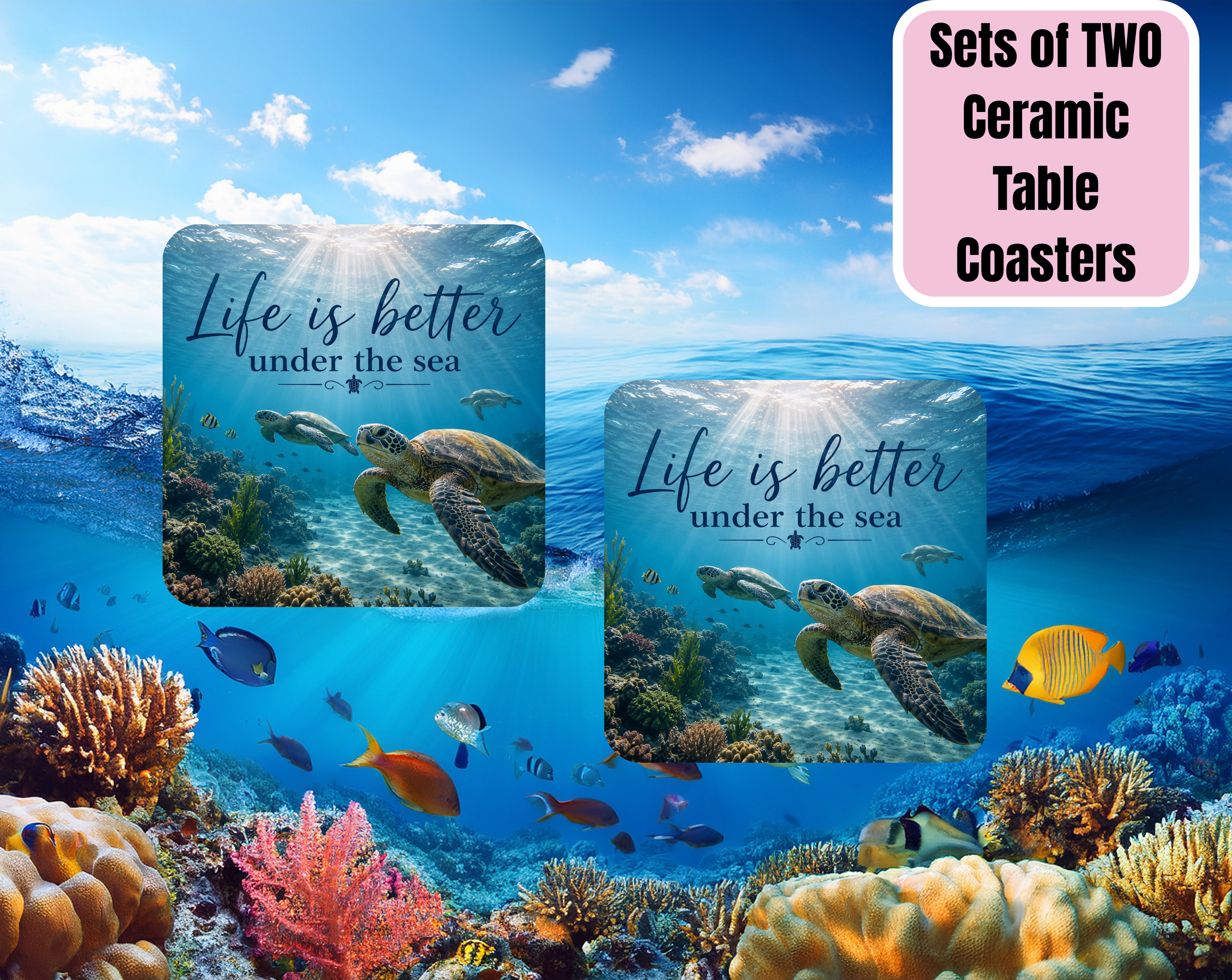 'Life is Better Under the Sea' Ceramic Table Coasters - Set of 2