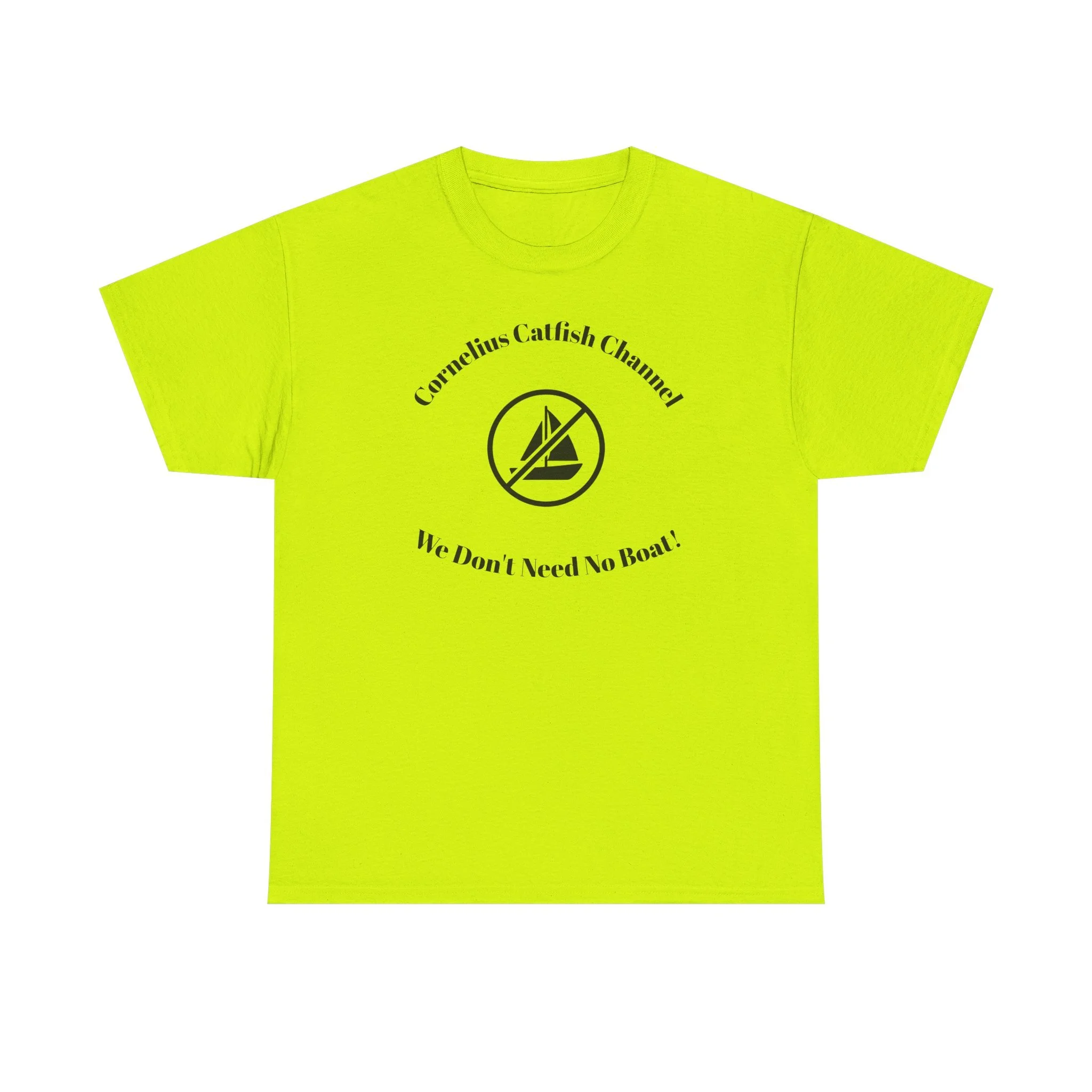 Catfish Channel Tee — “We Don’t Need No Boat!” Fishing Graphic T-Shirt