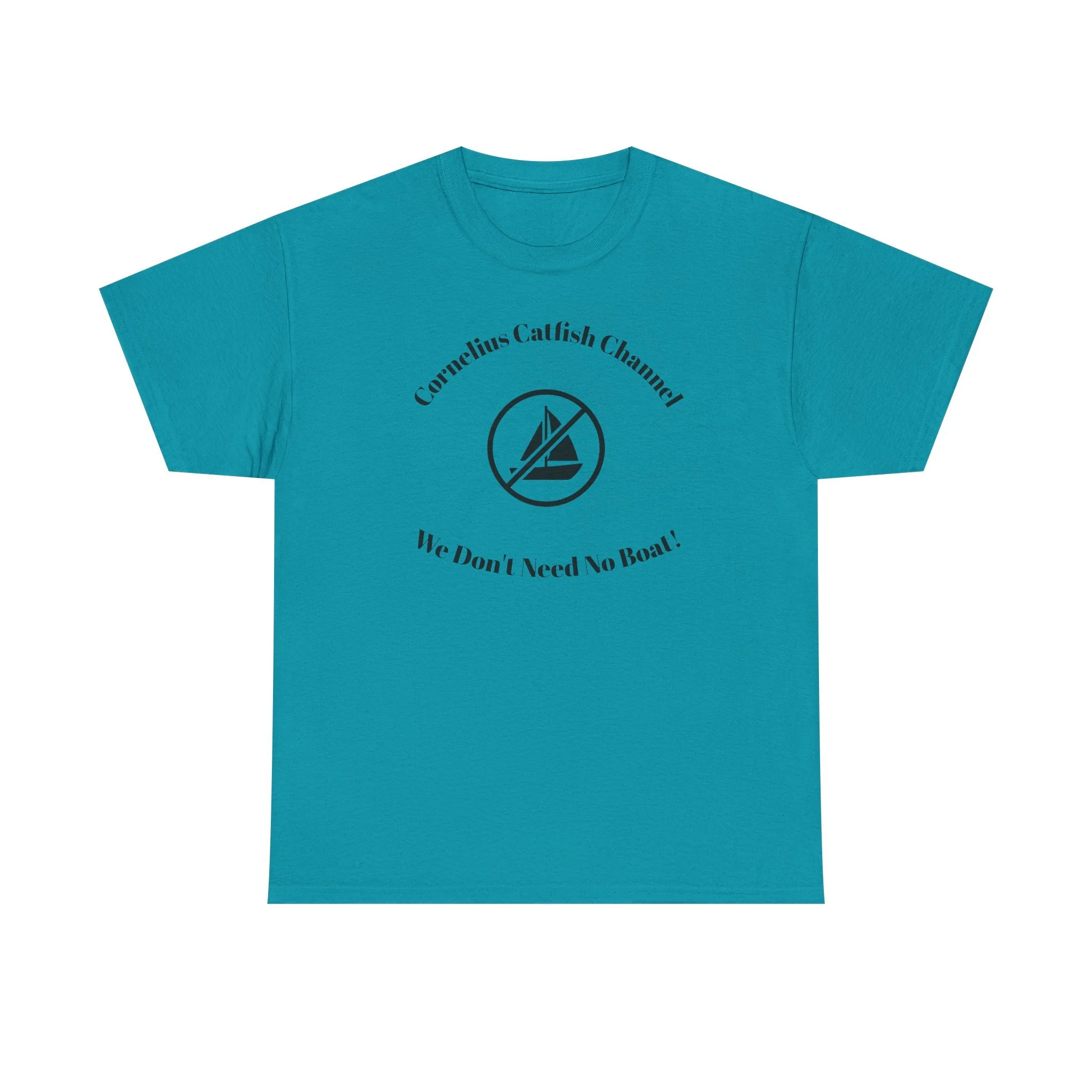 Catfish Channel Tee — “We Don’t Need No Boat!” Fishing Graphic T-Shirt
