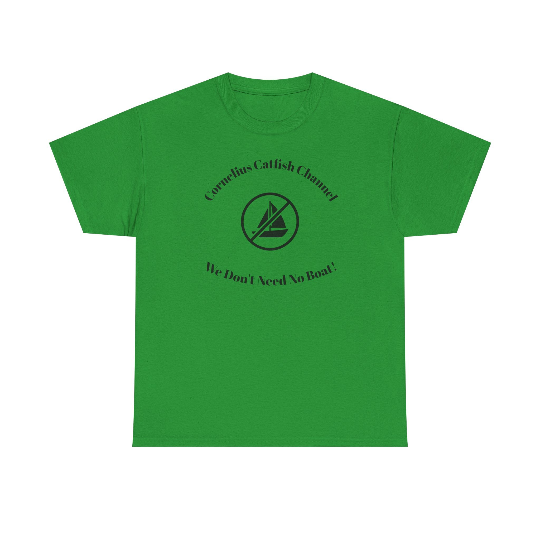Catfish Channel Tee — “We Don’t Need No Boat!” Fishing Graphic T-Shirt
