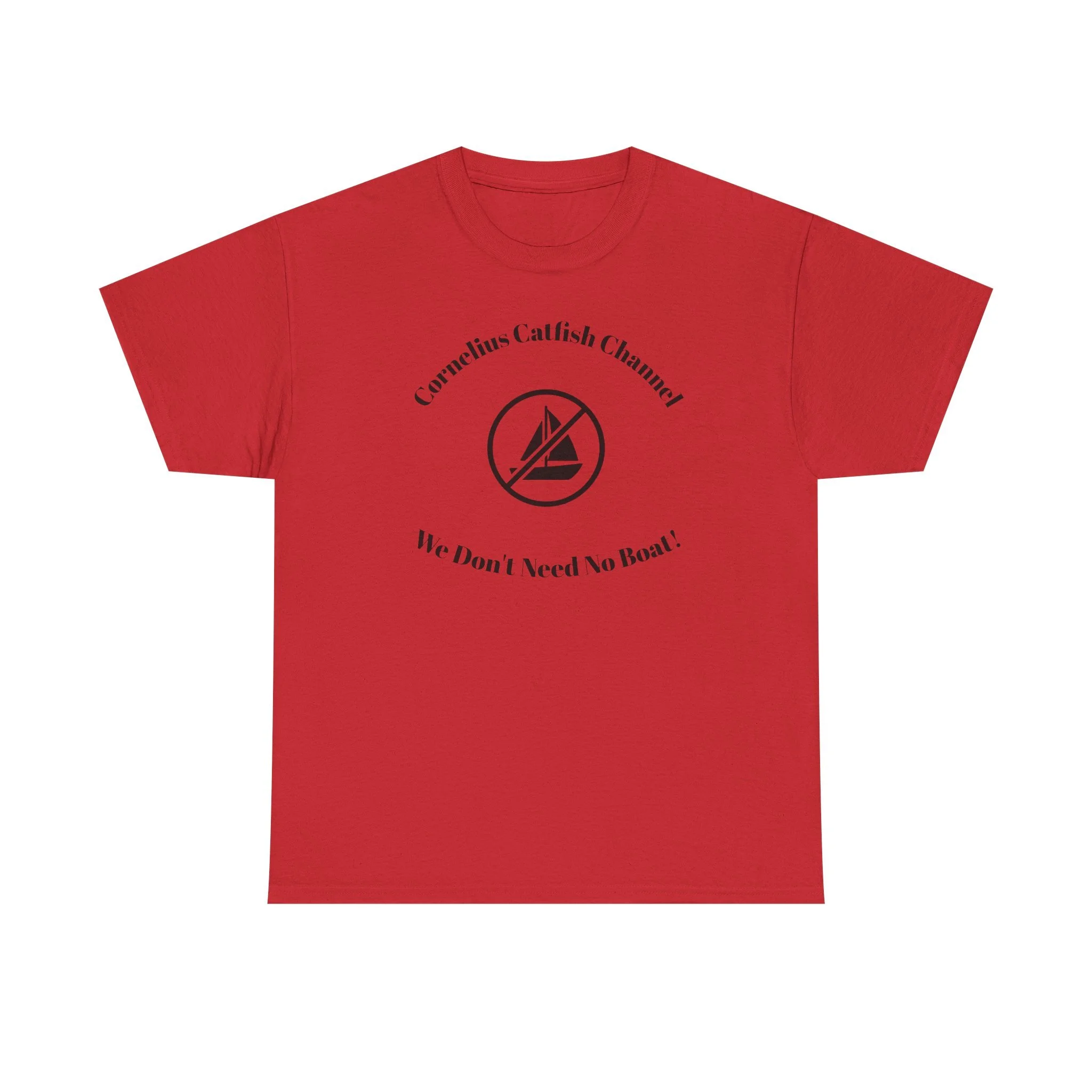 Catfish Channel Tee — “We Don’t Need No Boat!” Fishing Graphic T-Shirt