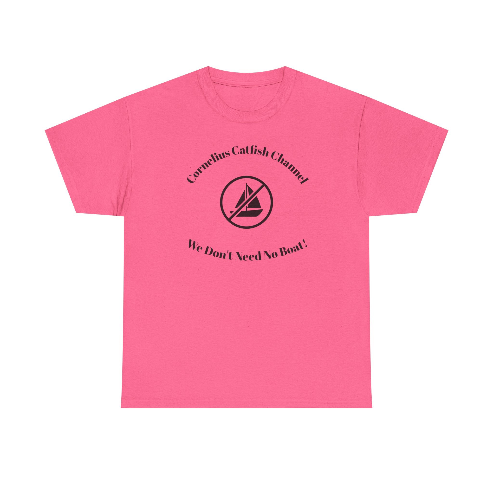 Catfish Channel Tee — “We Don’t Need No Boat!” Fishing Graphic T-Shirt