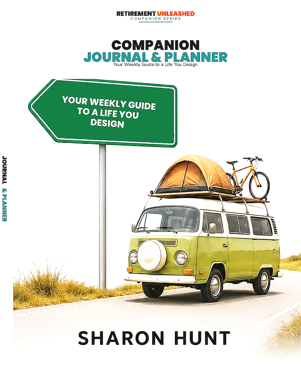 Retirement Unleashed Companion Journal and Workbook