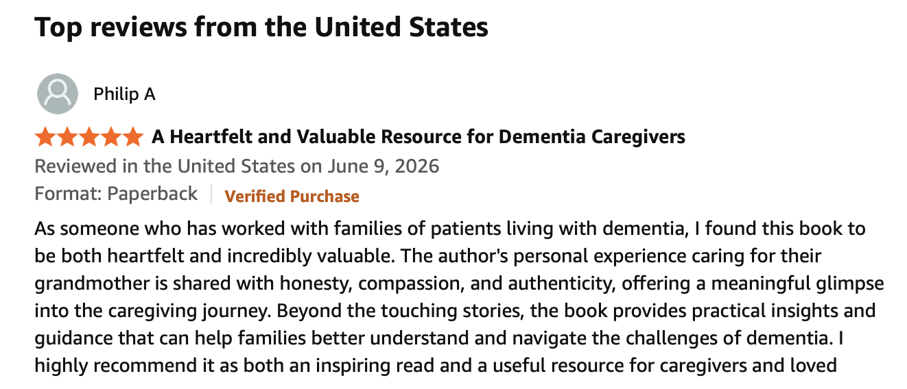 Screenshot of a Goodreads review for a book titled "Dementia Care Journey" with five stars, written by Philip A, reviewed in the United States on June 9, 2026.