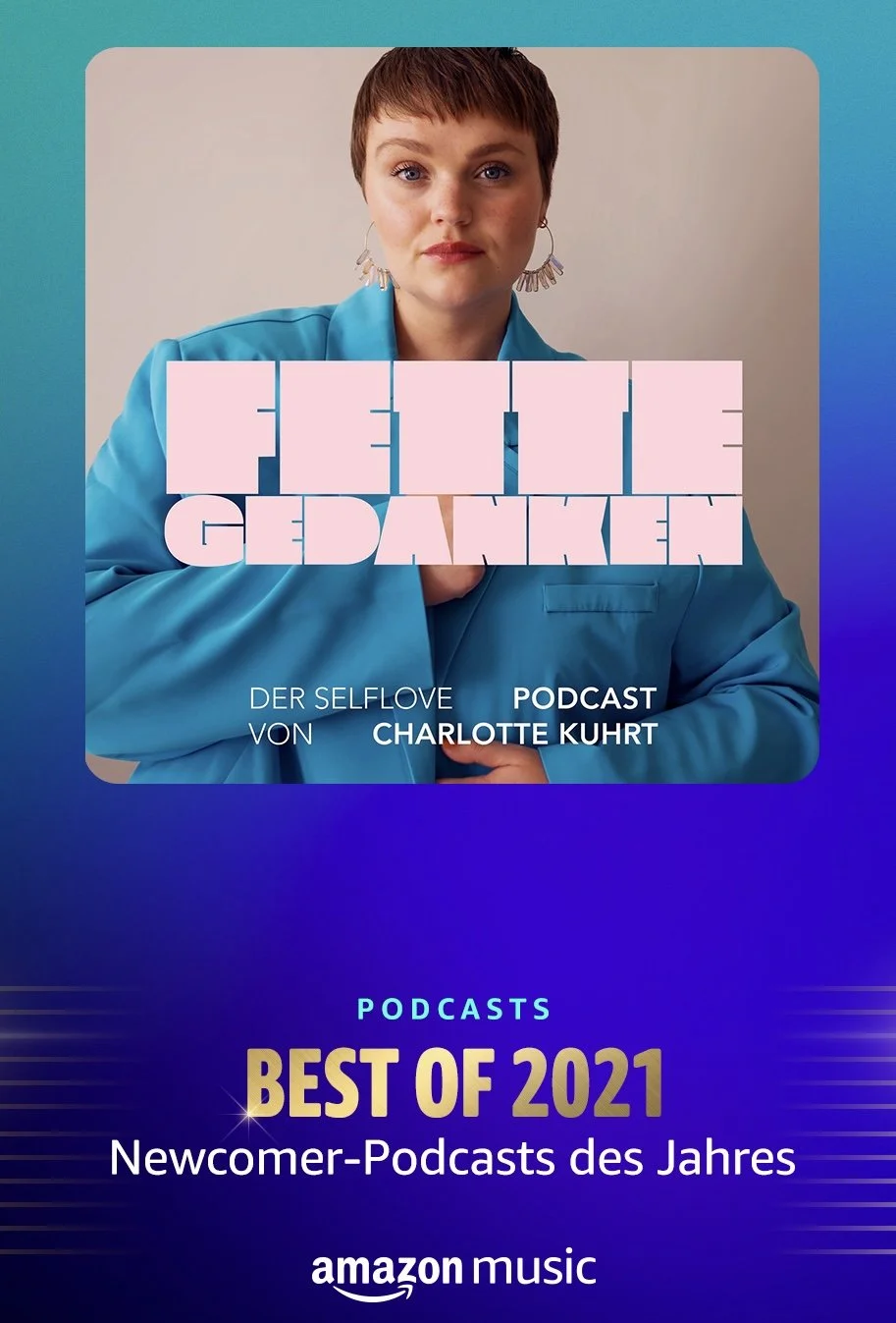 GL_AM_Best_Of_2021_PODCASTS_Social_9x16-1080x1920FetteGedanke 2.jpg